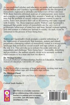 Being Boys: Shaping gender norms to weaken rape culture: 2 (Critical Youth Studies)