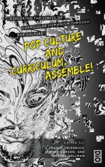 Pop Culture and Curriculum Assemble!