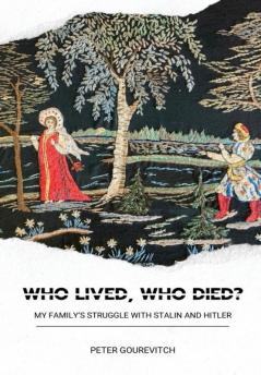 Who Lived Who Died?