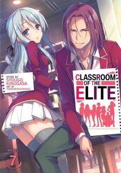 Classroom of the Elite (Light Novel) Vol. 7