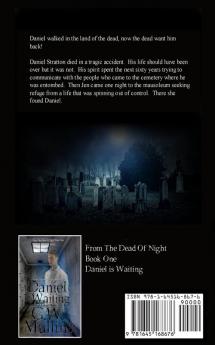 Daniel Returns A Ghost Story Continues Extended Edition: 2 (From the Dead of Night)