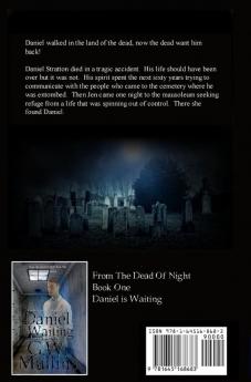 Daniel Returns A Ghost Story Continues Extended Edition: 2 (From the Dead of Night)