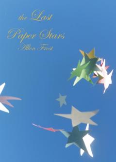 The Last Paper Stars