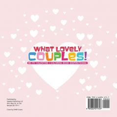 What Lovely Couples! Be My Valentine Coloring Book Inspirational