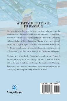 Whatever Happened to Dagmar?: An Immigrant's Autobiography