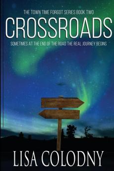 Crossroads: 2 (Town Time Forgot)