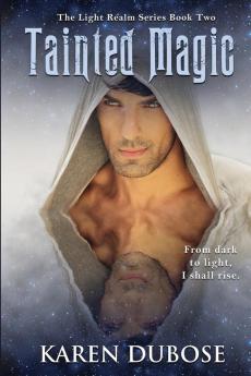 Tainted Magic: 2 (The Light Realm)