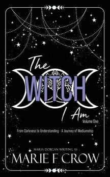The Witch I Am