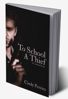 To School A Thief