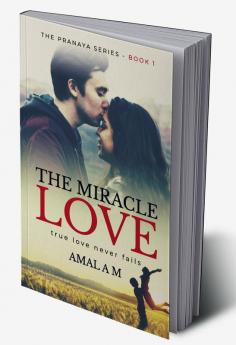 THE MIRACLE LOVE