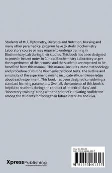 Clinical Biochemistry-Student’s Laboratory Manual [For Diploma UG & PG Students]