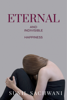 ETERNAL AND INDIVISIBLE HAPPINESS