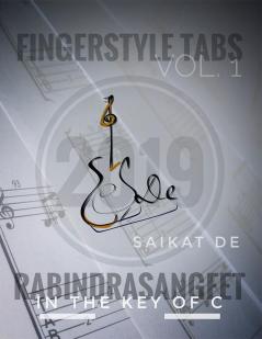 Fingerstyle Tabs Vol. 1: Rabindrasangeet In The Key Of C