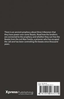 The Jones Chronicles Part-2 : The Power of the Beasts