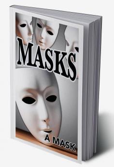 Masks