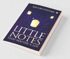 Little Notes That Matter A Lot
