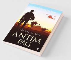 Antim Pag Life begins here!