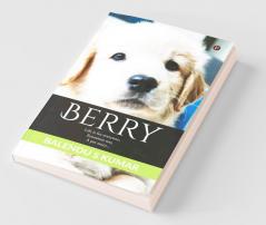 Berry : Life Is For Everyone Emotions Too A Pet Story...