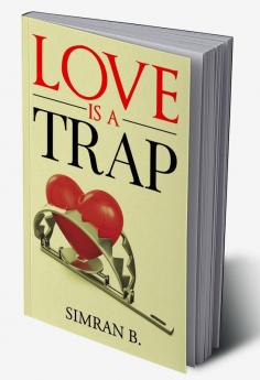 Love is a Trap