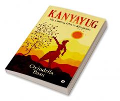 Kanyayug : The Unsung Tales in Ramayana