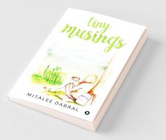 Tiny Musings