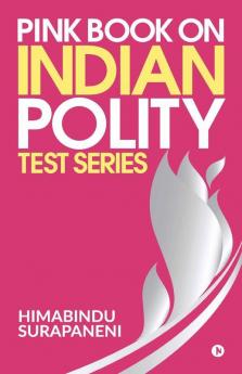 Pink Book On Indian Polity Test Series
