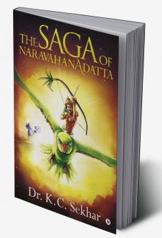 THE SAGA OF NARAVAHANADATTA