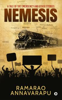 Nemesis : A Tale of the Emergency and Other Stories