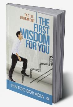 The First Wisdom for You : Tactic Judgment