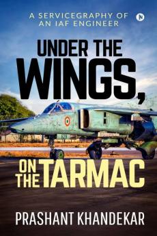 Under The Wings On The Tarmac: A Servicegraphy Of An Iaf Engineer