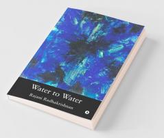 Water To Water