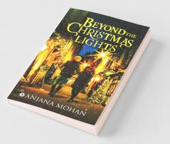 Beyond The Christmas Lights