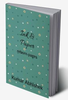 Ink & Paper : reborn pages