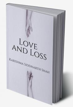 Love and Loss