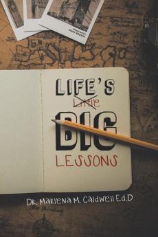 Life's Little Big Lessons: New Edition