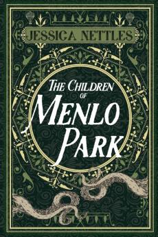 The Children of Menlo Park