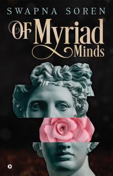 Of Myriad Minds