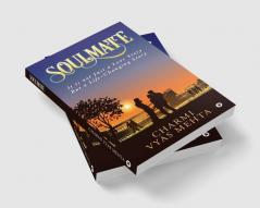 SOULMATE : It is not just a love story but a life-changing story