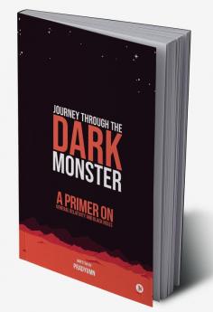 Journey Through the Dark Monster : A Primer on General Relativity and Black Holes