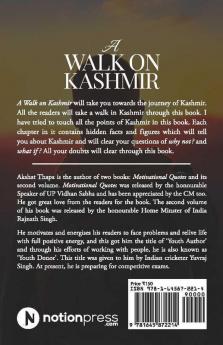 A Walk on Kashmir : Heaven on Earth