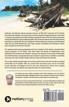 Under The Shadow Of Death : Story Of Japanese Occupation Of Andaman And Nicobar Islands