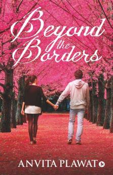Beyond The Borders