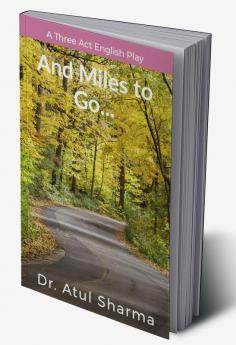 And Miles To Go... : Retired from a job not life