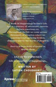 Live it to extremes... : Life is a journey of happenings!!!