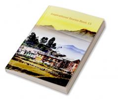 Inspirational Stories Book 15