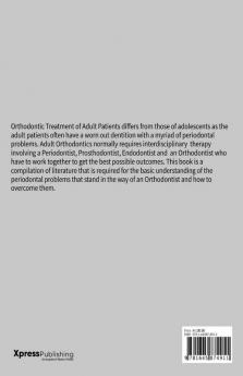 Periodontal Problems And Orthodontic Treatment