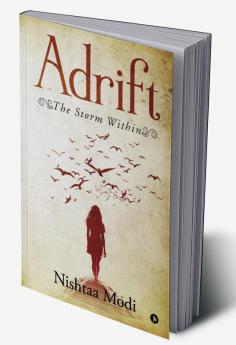 Adrift : The Storm Within