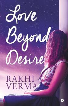 Love Beyond Desire