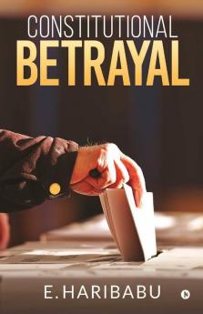 Constitutional Betrayal
