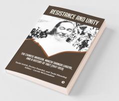 Resistance And Unity: The Chinese Invasion Makchi Shangri Lhagyal And A History Of Tibet [1947-1959]